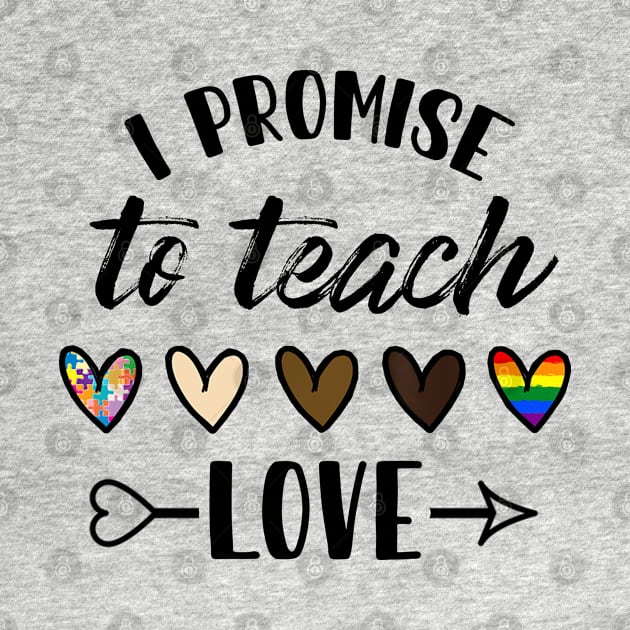 I Promise To Teach Love Autism African LGBT Pride by DNS Vietnam LocalBrand
